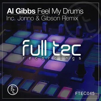 Feel My Drums by Al Gibbs