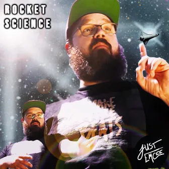 Rocket Science by Just Emcee