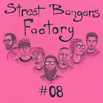 Street Bangers Factory 08 by Moveltraxx presents