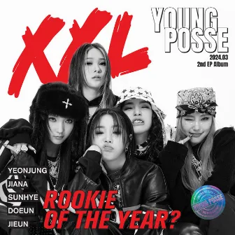 XXL EP by YOUNG POSSE