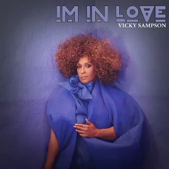 I'm In Love by Vicky Sampson