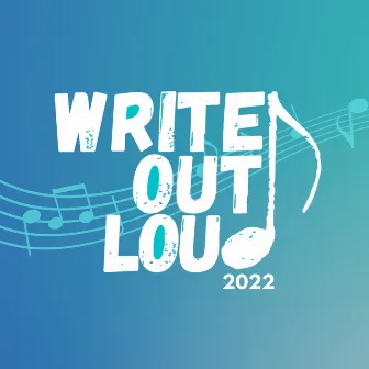 Write Out Loud 2022 by Jennifer Damiano