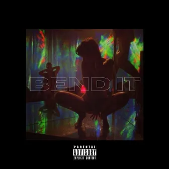 Bend It by DMG Quan