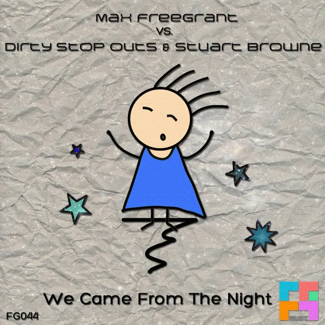 We Came From The Night - Original Mix