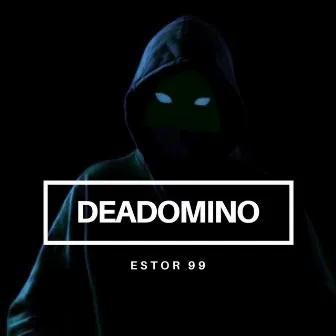 Estor 99 by Deadomino