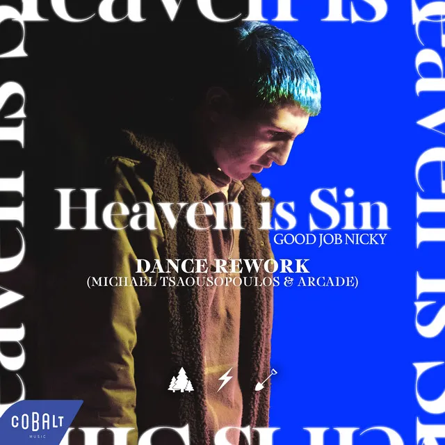 Heaven Is Sin - Dance Rework