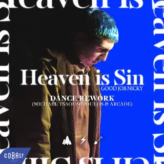 Heaven Is Sin (Dance Rework) by ARCADE