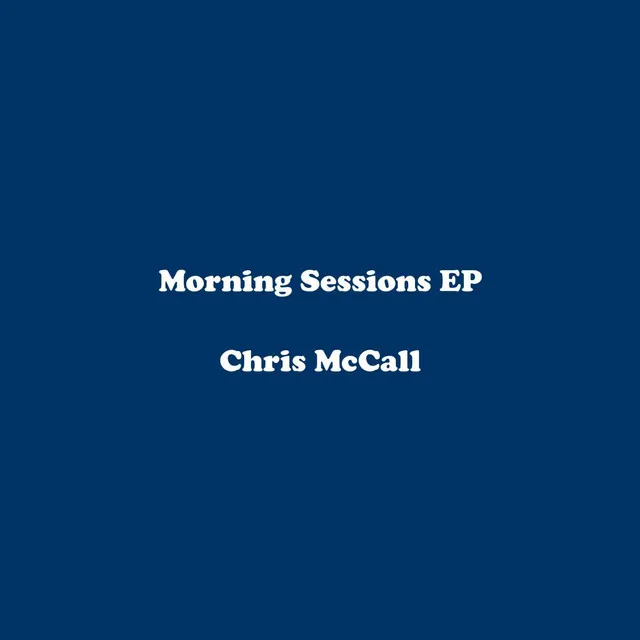 Morning Sessions EP