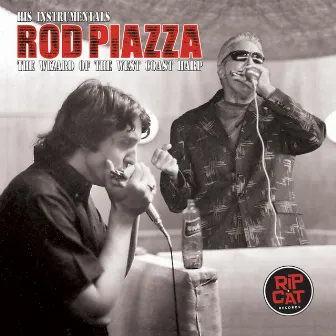 Rod Piazza: His Instrumentals by Rod Piazza