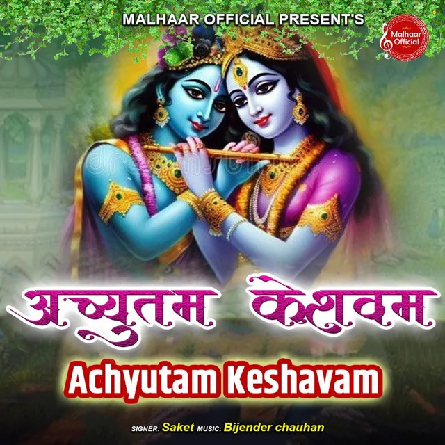 Achyutam Keshavam