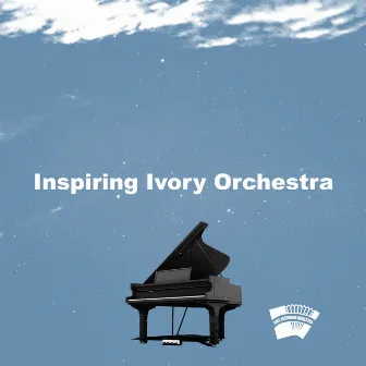 Inspiring Ivory Orchestra by Cafe Accordion Orchestra