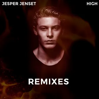 High (Remixes) by Jesper Jenset