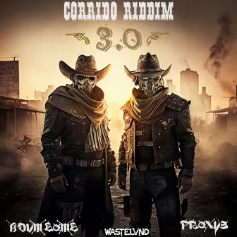 CORRIDO RIDDIM 3.0 by Proxys