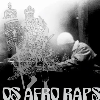 Os Afro-Raps by MC Ralph