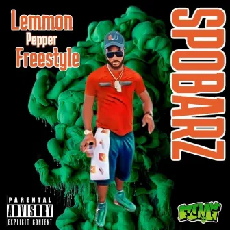 Lemon Pepper Freestyle by Spobarz