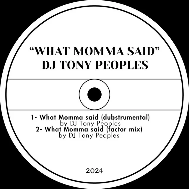 What Momma said - Dubstrumental mix