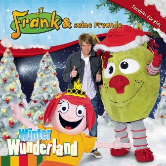 Winter Wunderland by Frank und seine Freunde