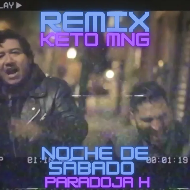 Noche de Sábado - Remix