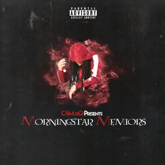 Morningstar Memiors by C4Musiq