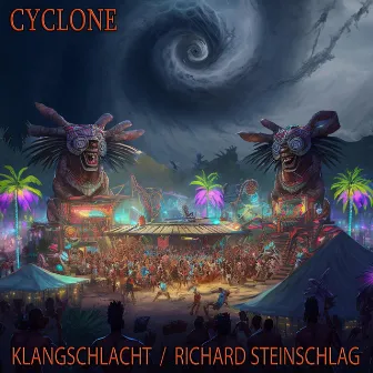 Cyclone by Klangschlacht