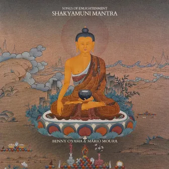 Shakyamuni Mantra by Benny Oyama