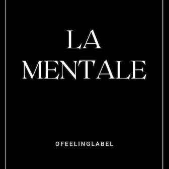 La mentale by Almeida