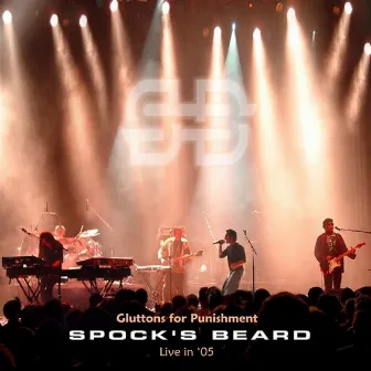 Gluttons for Punishment (Live) by Spock's Beard