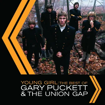 Young Girl: The Best Of Gary Puckett & The Union Gap by Gary Puckett & The Union Gap