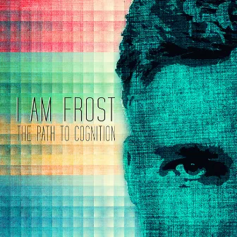 The Path to Cognition by I am Frost