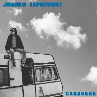 Caravana by Juanlu Leprevost