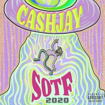 S.O.T.F by Cashjay