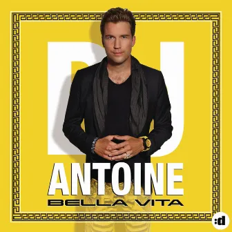 Bella Vita by DJ Antoine