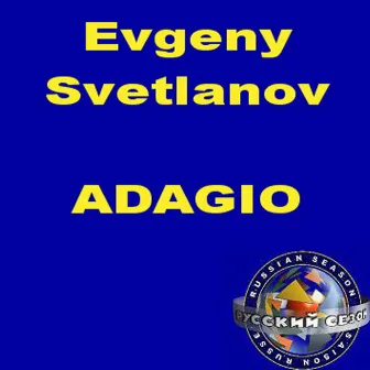 Adagio by State Academy Symphony Orchestra of Russia