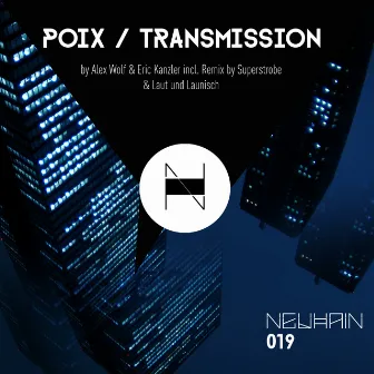 Poix / Transmission by Alex Wolf