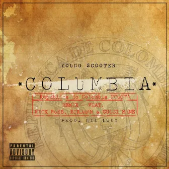 Columbia Remix by Young Scooter