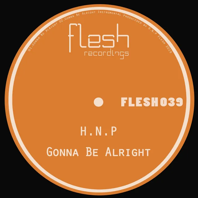 Gonna Be Alright - Dub Mix