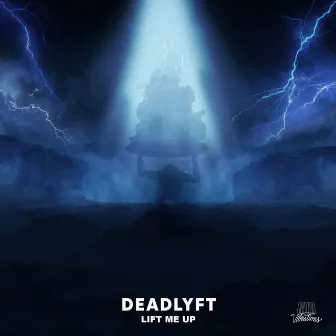 Lift Me Up by Deadlyft Music