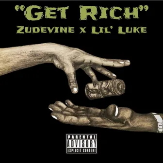 Get Rich by ZuDevine