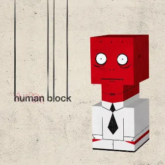 Human Block by Rashenal