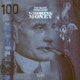 Smoking Money by Troy McGinn