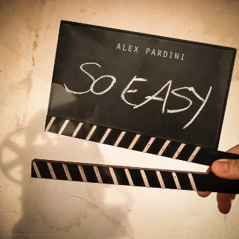 So Easy by Alex Pardini