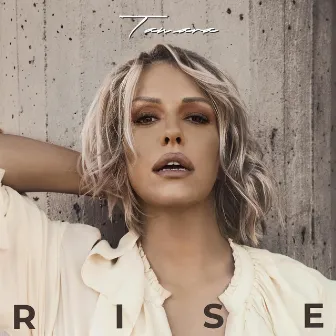 Rise by Tamara