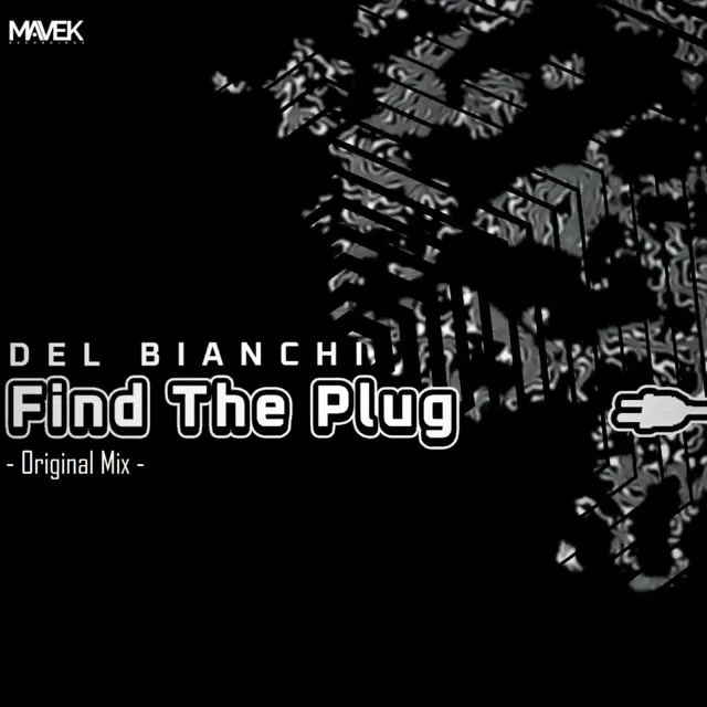 Find The Plug - Original Mix