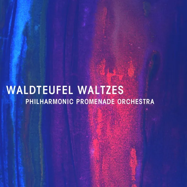 Waldteufel: Waltzes