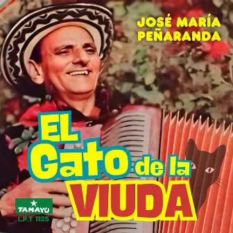 El Gato De La Viuda by José María Peñaranda