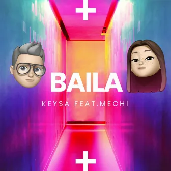 Baila by Keysa