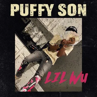 Puffy Son by Lil Wu