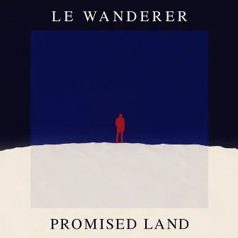 Promised Land by Le Wanderer