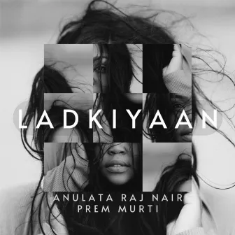 Ladkiyaan by Prem Murti