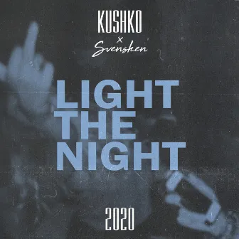 Light the Night 2020 by Kushko